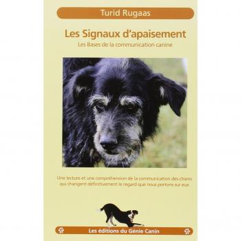 Les signaux d'apaisement : Les bases de la communication canine