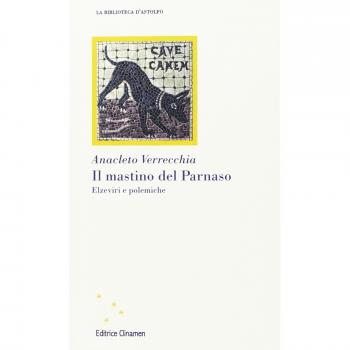 Il mastino del Parnaso. Elzeviri e polemiche
