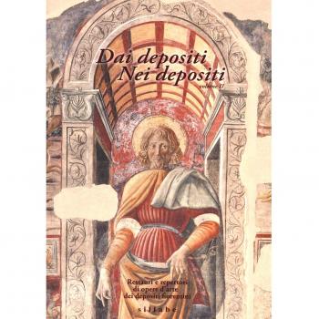 Dai depositi. Nei depositi. Restauri e repertori di opere d'arte dei depositi fiorentini. Vol. 2