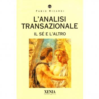 L'analisi transazionale. Il sé e l'altro