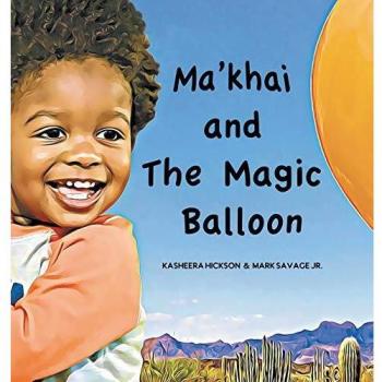 Ma'khai and The Magic Balloon