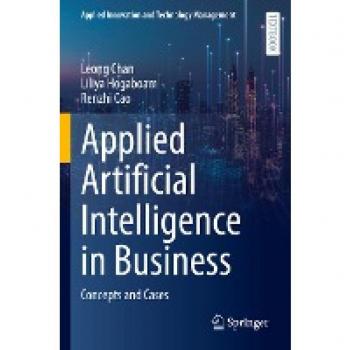 Applied Artificial Intelligence in Business