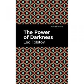 The Power of Darkness (Mint Editions―Plays)