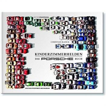 Kinderzimmerhelden DAS PORSCHE BUCH: Pocket-Ausgabe