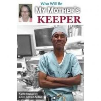 Who Will Be My Mother's Keeper
