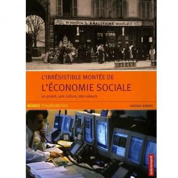 L'Irrésistible montée de l'économie soci