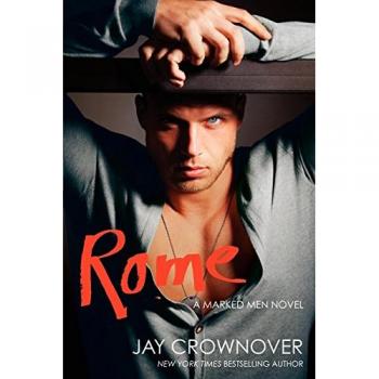 Rome, by Jay Crownover