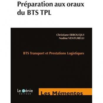Préparation Aux Oraux Du Bts Tpl
