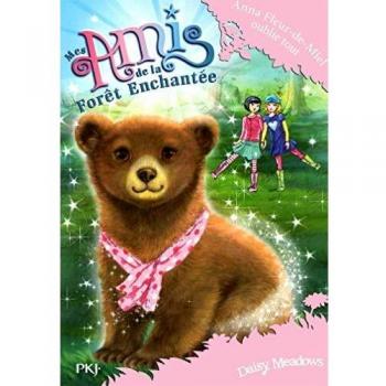Mes amis de la forêt enchantée - tome 13 : Anna Fleur-de-Miel oublie tout