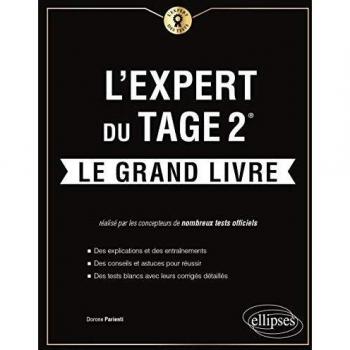 L'Expert du Tage 2® - Le Grand Livre - Édition 2021: 8 tests blancs (L'Expert des Tests)