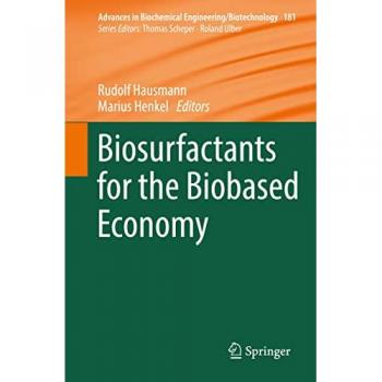 Biosurfactants for the Biobased Economy