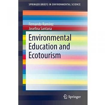 Environmental Education and Ecotourism (SpringerBriefs in Environmental Science)