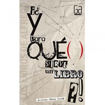 ¿Y para qué sirve un libro?: 6