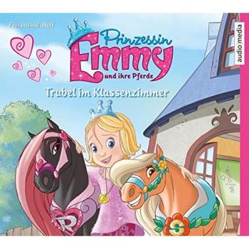 Prinzessin Emmy und ihre Pferde. Trubel im Klassenzimmer