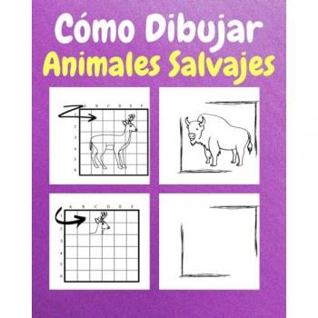 Sauseda, Sancha: Cómo Dibujar Animales Salvajes