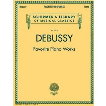 G. Schirmer, Inc. Debussy - Favorite Piano Works