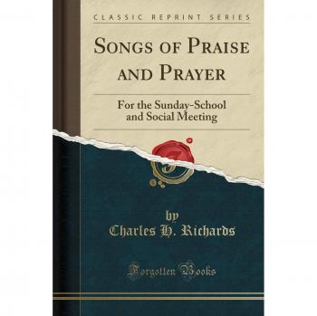 Songs of Praise and Prayer: For the Sunday-School and Social Meeting