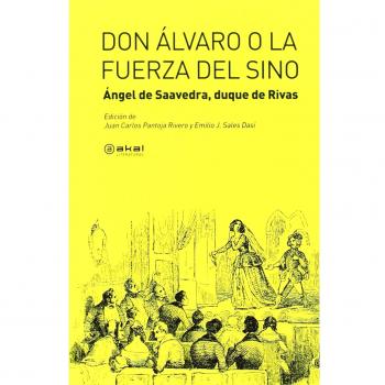 Don Álvaro O La Fuerza Del Signo - [Livre en VO]