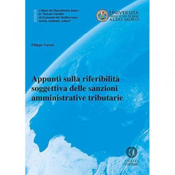 Appunti sulla riferibilità soggettiva delle sanzioni amministrative tributarie