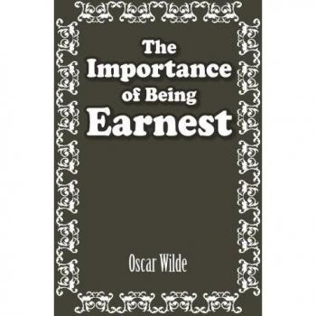 The Importance of Being Earnest - [Version Originale]
