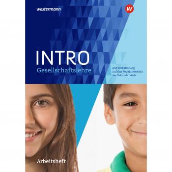 Intro Gesellschaftslehre. Arbeitsheft