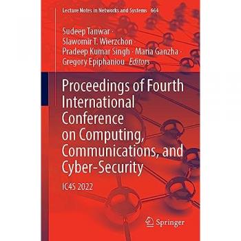 Proceedings of Fourth International Conference on Computing, Communications, and Cyber-Security
