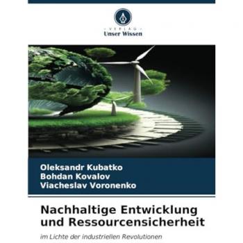 Kubatko, Oleksandr: Nachhaltige Entwicklung und Ressourcensicherheit