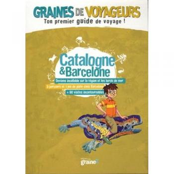 Catalogne et Barcelone - Sarah Parot, Julien Gallot, Rémi Saillard et Philippe Bucamp