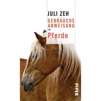 Juli Zeh Gebrauchsanweisung Für Pferde