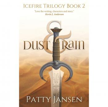 Dust & Rain (Icefire Trilogy, Band 2)