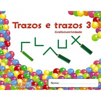Trazos e Trazos. Grafomotricidade 3