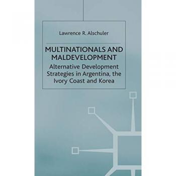 Multinationals and Maldevelopment