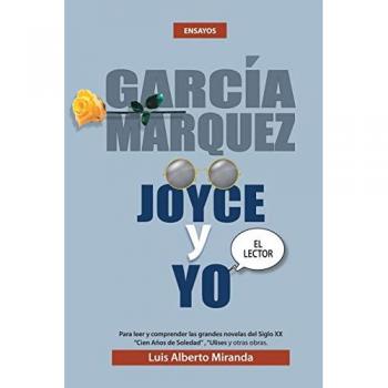 GARCIA MARQUEZ, JOYCE Y YO