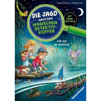 Die Jagd nach dem magischen Detektivkoffer, Band 8 - Ein Hai im Badesee