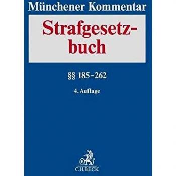Münchener Kommentar zum Strafgesetzbuch Bd. 4: §§ 185-262