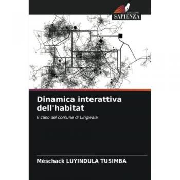 Luyindula Tusimba, Méschack: Dinamica interattiva dell'habitat