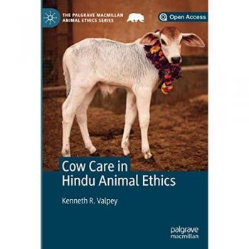Cow Care in Hindu Animal Ethics