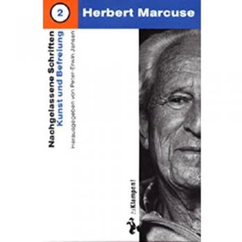 Marcuse, Herbert: Kunst und Befreiung
