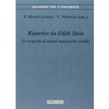 Ripartire da Edith Stein. La scoperta di alcuni manoscritti inediti
