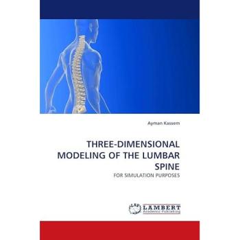 THREE-DIMENSIONAL MODELING OF THE LUMBAR SPINE