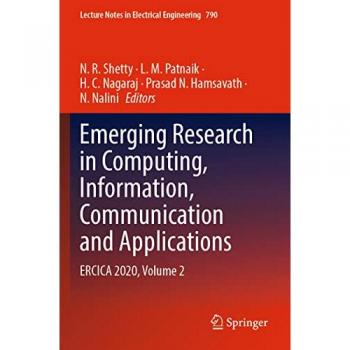 Emerging Research in Computing, Information, Communication and Applications