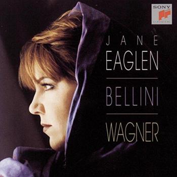 Bellini & Wagner – Édition Jane Eaglen