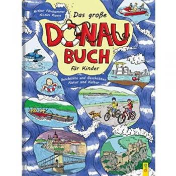 Das groÃe Donau-Buch für Kinder