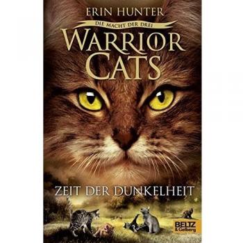 Warrior Cats - Die Macht der drei. Zeit der Dunkelheit: III, Band 4