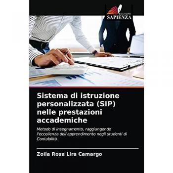 Lira Camargo, Zoila Rosa: Sistema di istruzione personalizzata (SIP) nelle prestazioni accademiche