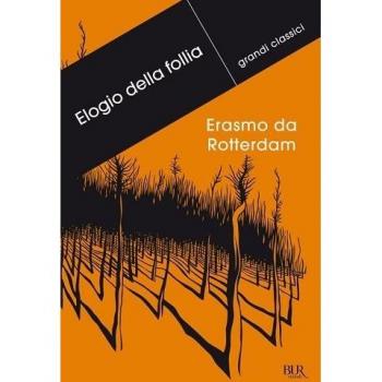 Elogio della follia. Testo latino a fronte