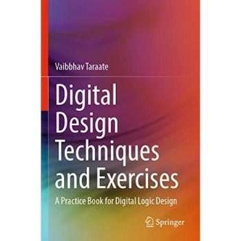 Digital Design Techniques and Exercises