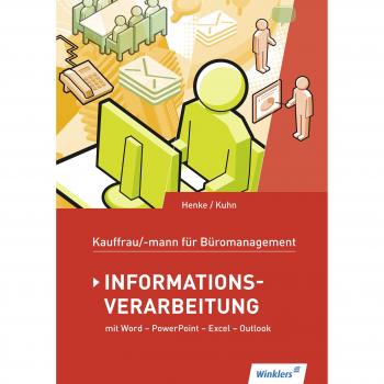 Kaufmann/Kauffrau für Büromanagement: Informationsverarbeitung: Schülerband