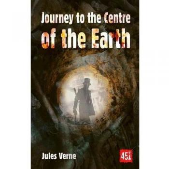 Journey to the Centre of the Earth (Essential Gothic, SF & Da... by Verne, Jules