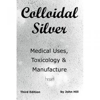 Colloidal Silver